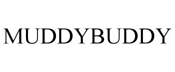 Trademark Logo MUDDYBUDDY