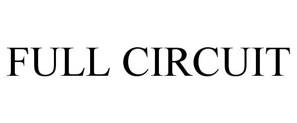Trademark Logo FULL CIRCUIT
