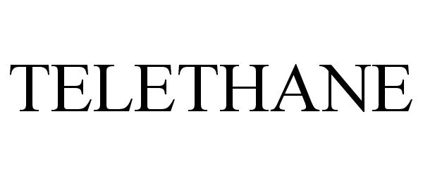 Trademark Logo TELETHANE