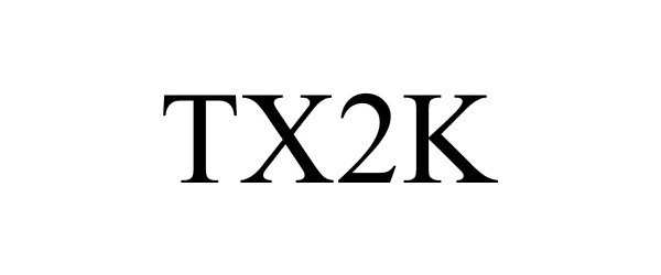 Trademark Logo TX2K