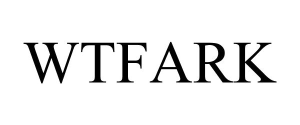 Trademark Logo WTFARK