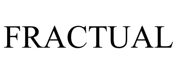 Trademark Logo FRACTUAL