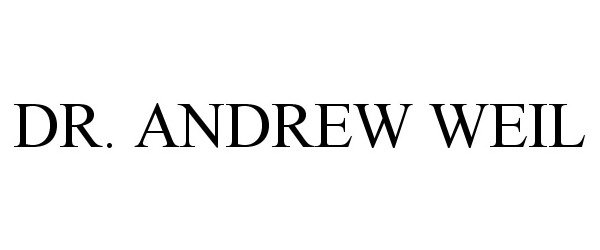 Trademark Logo DR. ANDREW WEIL
