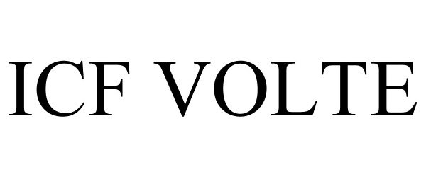 Trademark Logo ICF VOLTE