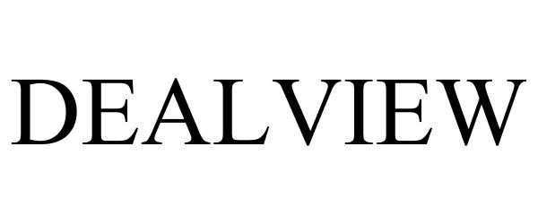 Trademark Logo DEALVIEW