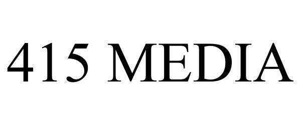 Trademark Logo 415 MEDIA