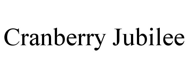  CRANBERRY JUBILEE