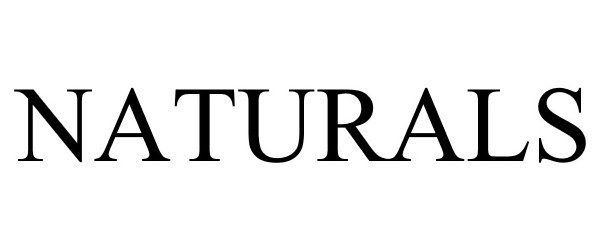 Trademark Logo NATURALS