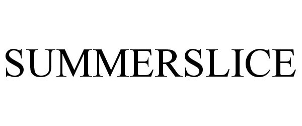 Trademark Logo SUMMERSLICE