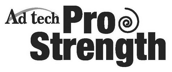 Trademark Logo AD TECH PRO STRENGTH