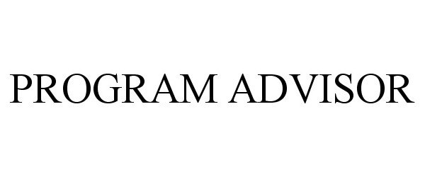 Trademark Logo PROGRAM ADVISOR