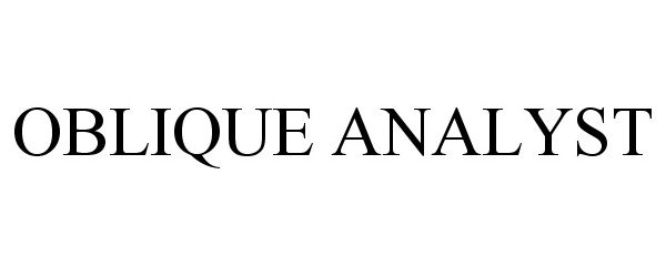  OBLIQUE ANALYST