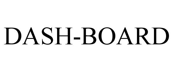 Trademark Logo DASH-BOARD