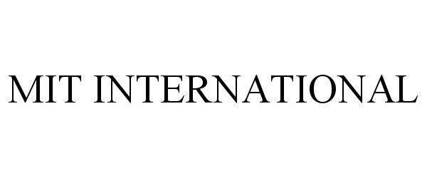 Trademark Logo MIT INTERNATIONAL