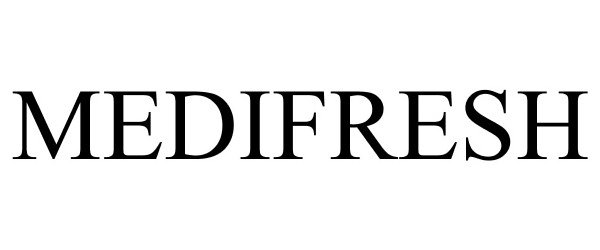Trademark Logo MEDIFRESH