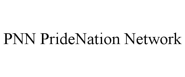  PNN PRIDENATION NETWORK