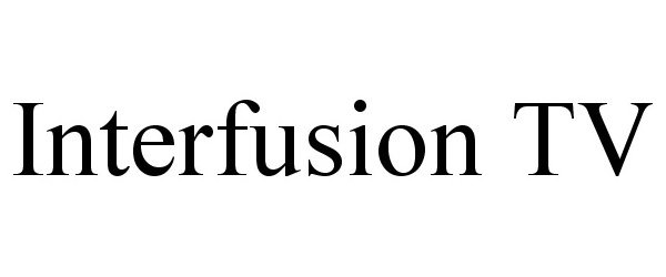  INTERFUSION TV