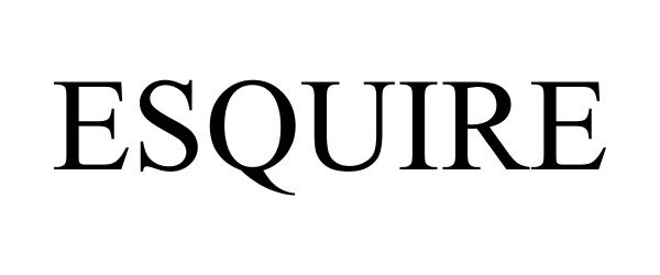 Trademark Logo ESQUIRE