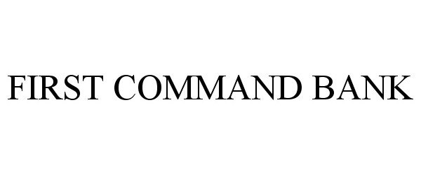 Trademark Logo FIRST COMMAND BANK