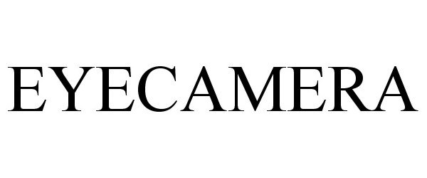 Trademark Logo EYECAMERA