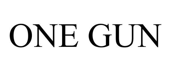 ONE GUN