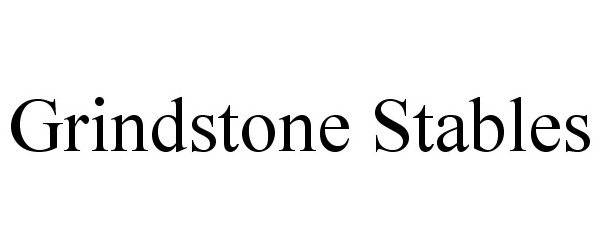  GRINDSTONE STABLES