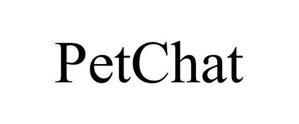 Trademark Logo PETCHAT