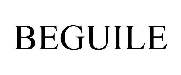  BEGUILE