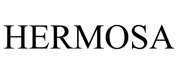 Trademark Logo HERMOSA