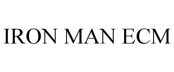 Trademark Logo IRON MAN ECM