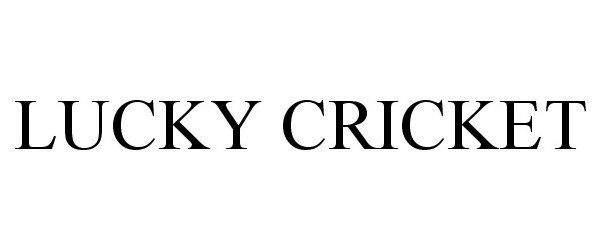 Trademark Logo LUCKY CRICKET