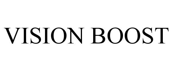 Trademark Logo VISION BOOST