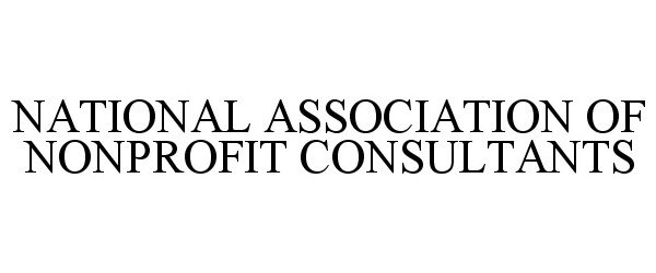  NATIONAL ASSOCIATION OF NONPROFIT CONSULTANTS