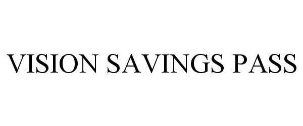  VISION SAVINGS PASS