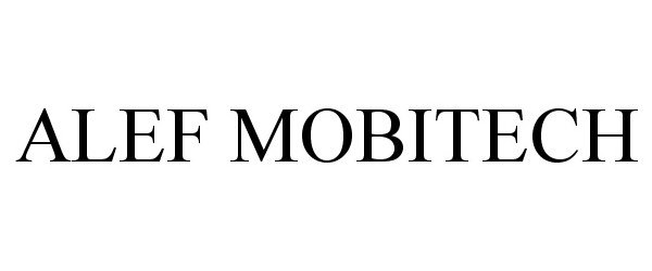 Trademark Logo ALEF MOBITECH