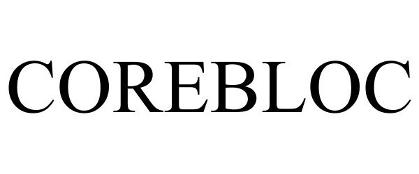 Trademark Logo COREBLOC