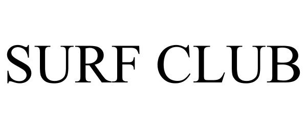 Trademark Logo SURF CLUB