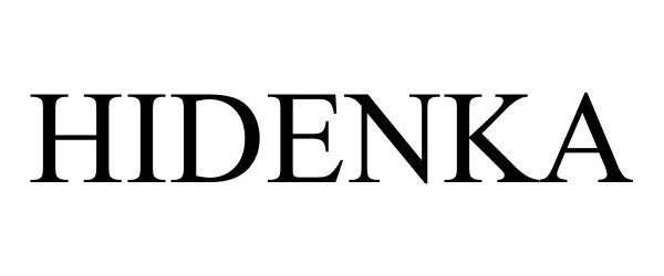 Trademark Logo HIDENKA