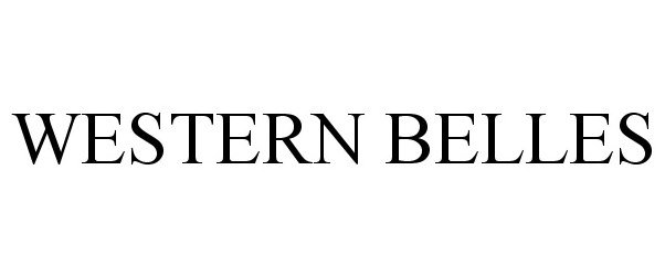 Trademark Logo WESTERN BELLES