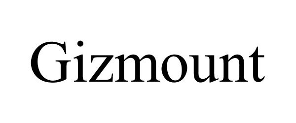  GIZMOUNT