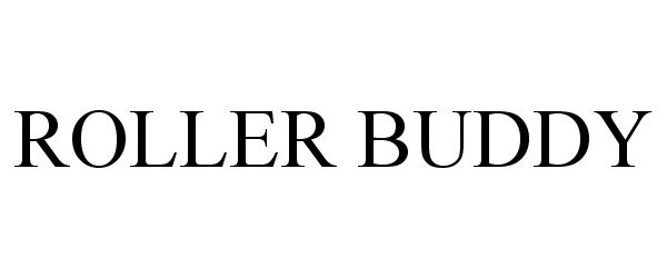 Trademark Logo ROLLER BUDDY