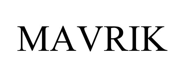 Trademark Logo MAVRIK