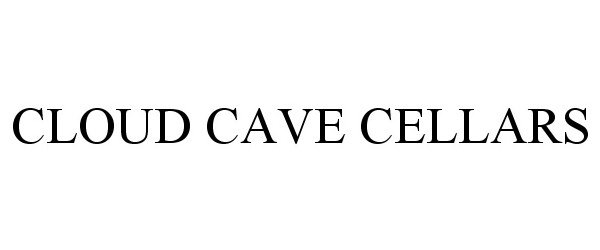  CLOUD CAVE CELLARS