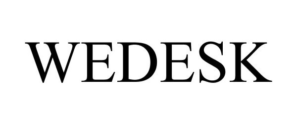 Trademark Logo WEDESK