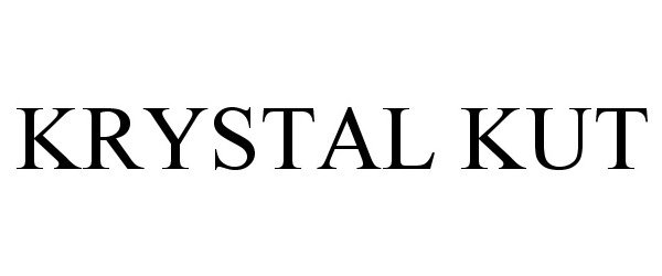 Trademark Logo KRYSTAL KUT