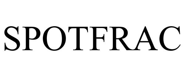 Trademark Logo SPOTFRAC