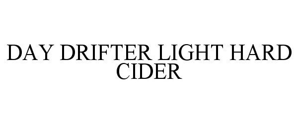  DAY DRIFTER LIGHT HARD CIDER