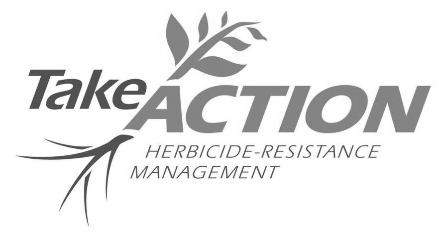  TAKE ACTION HERBICIDE-RESISTANCE MANAGEMENT