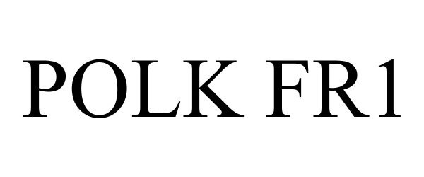 Trademark Logo POLK FR1