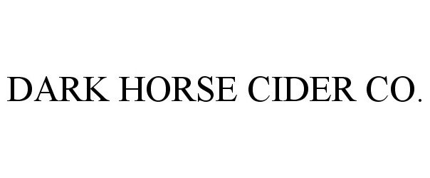  DARK HORSE CIDER CO.